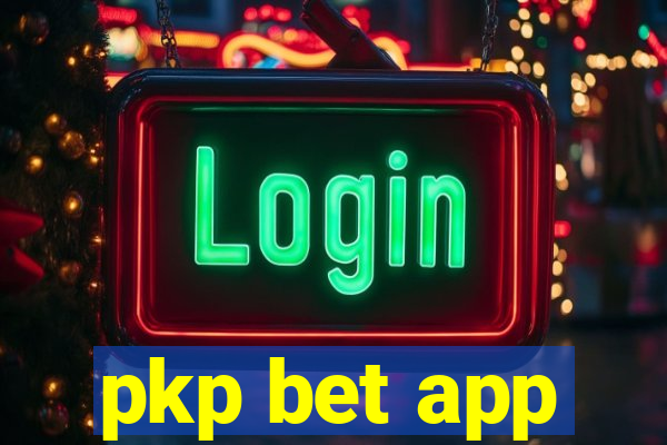 pkp bet app